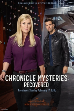 Watch Chronicle Mysteries: Recovered Movies for Free
