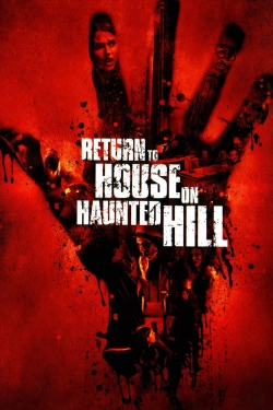 Watch Return to House on Haunted Hill Movies for Free