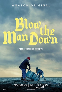 Watch Blow the Man Down Movies for Free