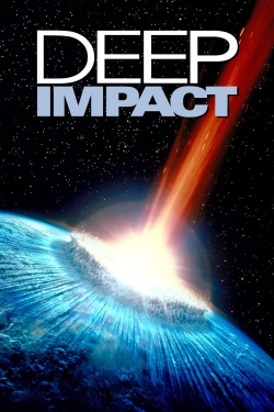Watch Deep Impact Movies for Free