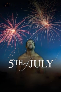 Watch 5th of July Movies for Free