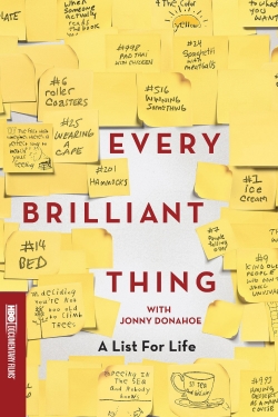 Watch Every Brilliant Thing Movies for Free