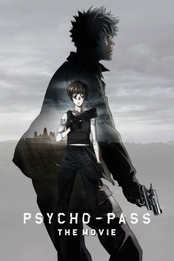 Watch Psycho-Pass: The Movie Movies for Free