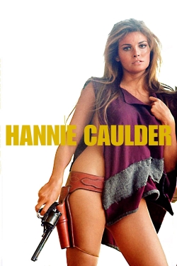 Watch Hannie Caulder Movies for Free