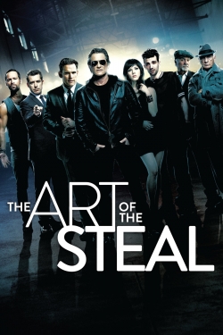 Watch The Art of the Steal Movies for Free