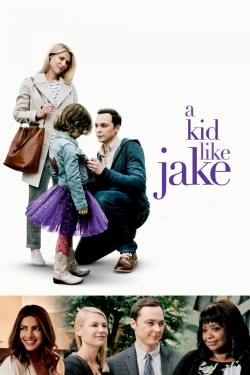 Watch A Kid Like Jake Movies for Free