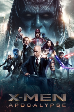 Watch X-Men: Apocalypse Movies for Free