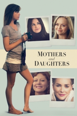 Watch Mothers and Daughters Movies for Free