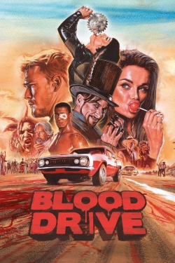Watch Blood Drive Movies for Free