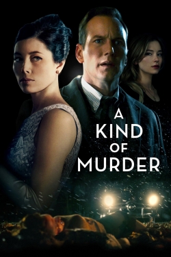 Watch A Kind of Murder Movies for Free