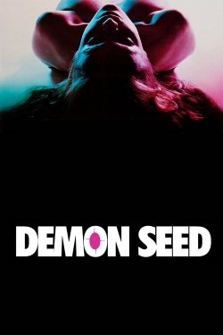 Watch Demon Seed Movies for Free
