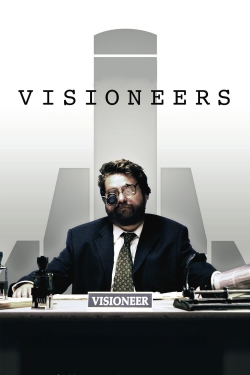 Watch Visioneers Movies for Free