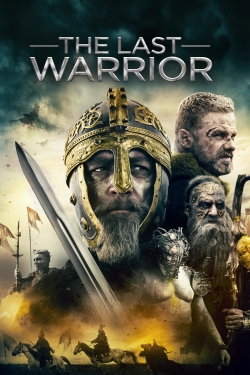 Watch The Last Warrior Movies for Free