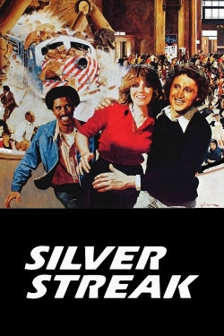 Watch Silver Streak Movies for Free