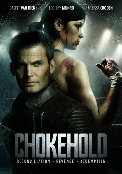 Watch Chokehold Movies for Free