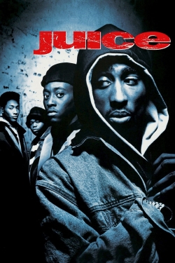 Watch Juice Movies for Free