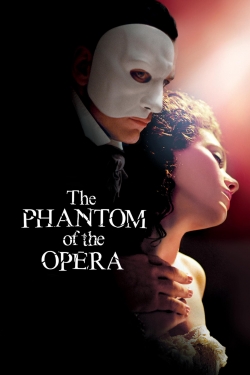 Watch The Phantom of the Opera Movies for Free