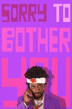 Watch Sorry to Bother You Movies for Free