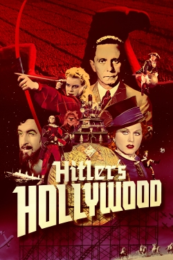 Watch Hitler's Hollywood Movies for Free