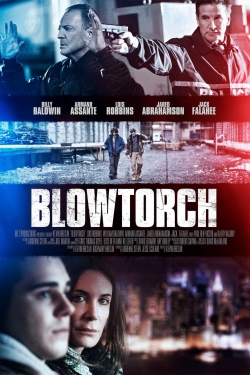 Watch Blowtorch Movies for Free