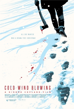 Watch Cold Wind Blowing Movies for Free