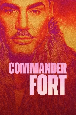 Watch Commander Fort Movies for Free