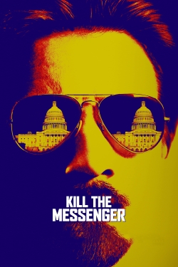 Watch Kill the Messenger Movies for Free