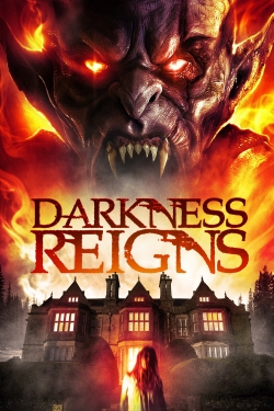 Watch Darkness Reigns Movies for Free