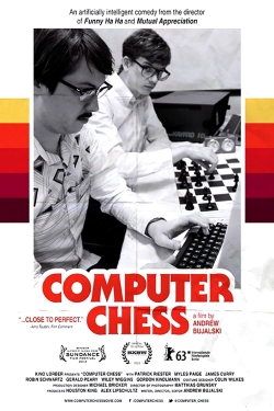 Watch Computer Chess Movies for Free