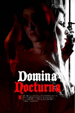 Watch Domina Nocturna Movies for Free