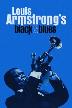 Watch Louis Armstrong's Black & Blues Movies for Free