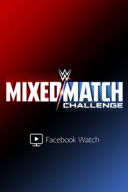 Watch WWE Mixed-Match Challenge Movies for Free