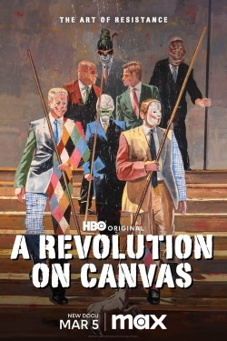 Watch A Revolution on Canvas Movies for Free