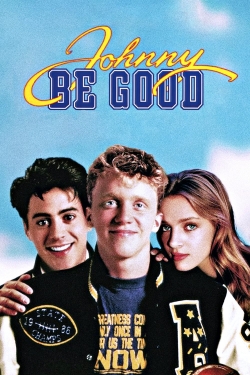 Watch Johnny Be Good Movies for Free