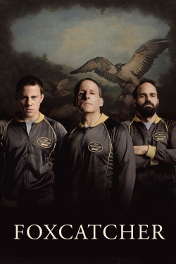 Watch Foxcatcher Movies for Free