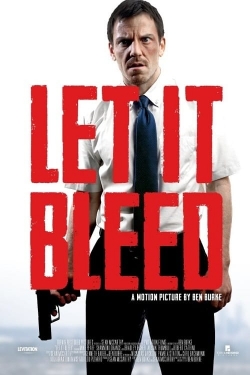 Watch Let It Bleed Movies for Free