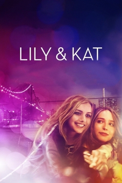 Watch Lily & Kat Movies for Free
