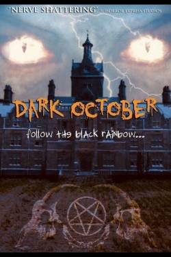 Watch Dark October Movies for Free