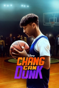 Watch Chang Can Dunk Movies for Free
