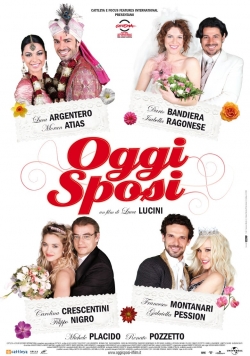 Watch Oggi sposi Movies for Free