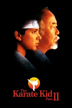 Watch The Karate Kid Part II Movies for Free