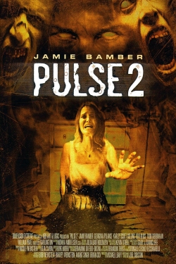 Watch Pulse 2: Afterlife Movies for Free
