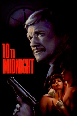Watch 10 to Midnight Movies for Free
