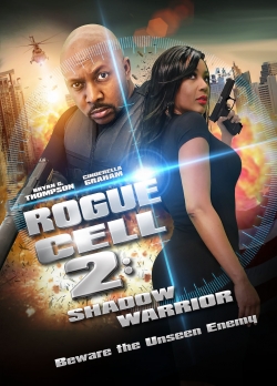 Watch Rogue Cell: Shadow Warrior Movies for Free