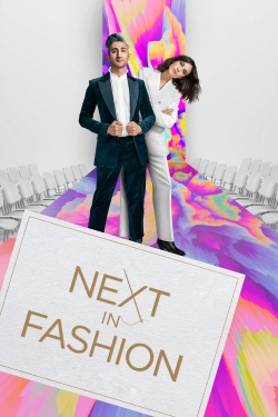 Watch Next in Fashion Movies for Free