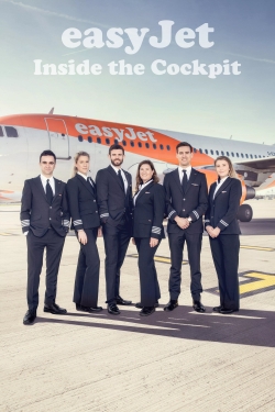 Watch easyJet: Inside the Cockpit Movies for Free