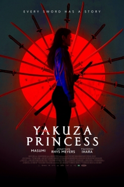Watch Yakuza Princess Movies for Free