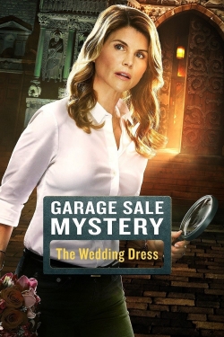 Watch Garage Sale Mystery: The Wedding Dress Movies for Free