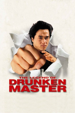 Watch The Legend of Drunken Master Movies for Free