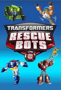 Watch Transformers: Rescue Bots Movies for Free